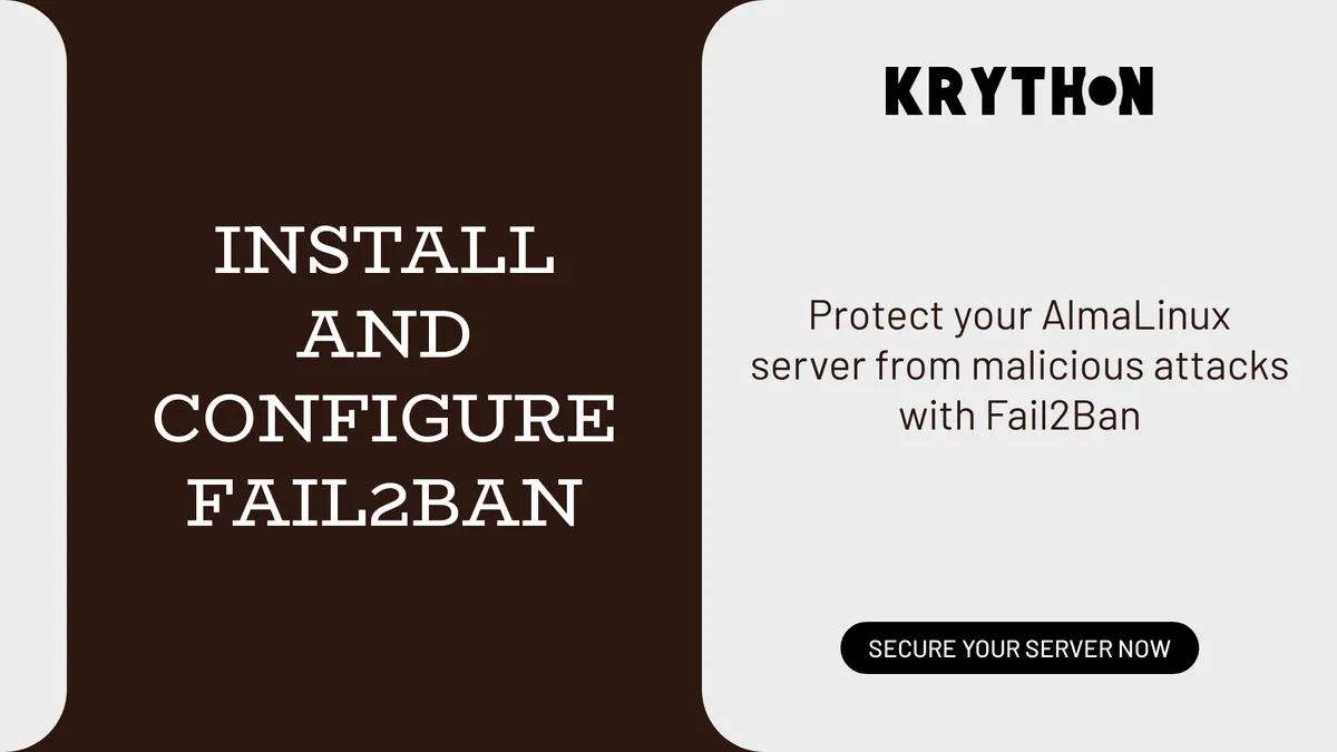 How to Install and Configure Fail2Ban on AlmaLinux