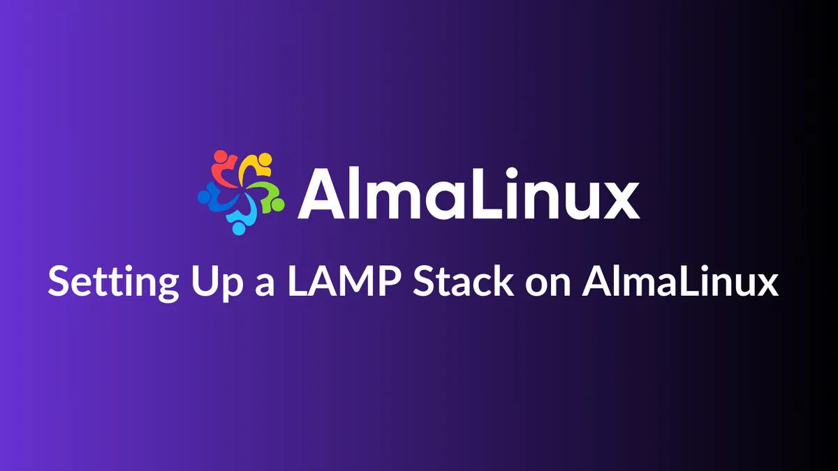Setting Up a LAMP Stack on AlmaLinux